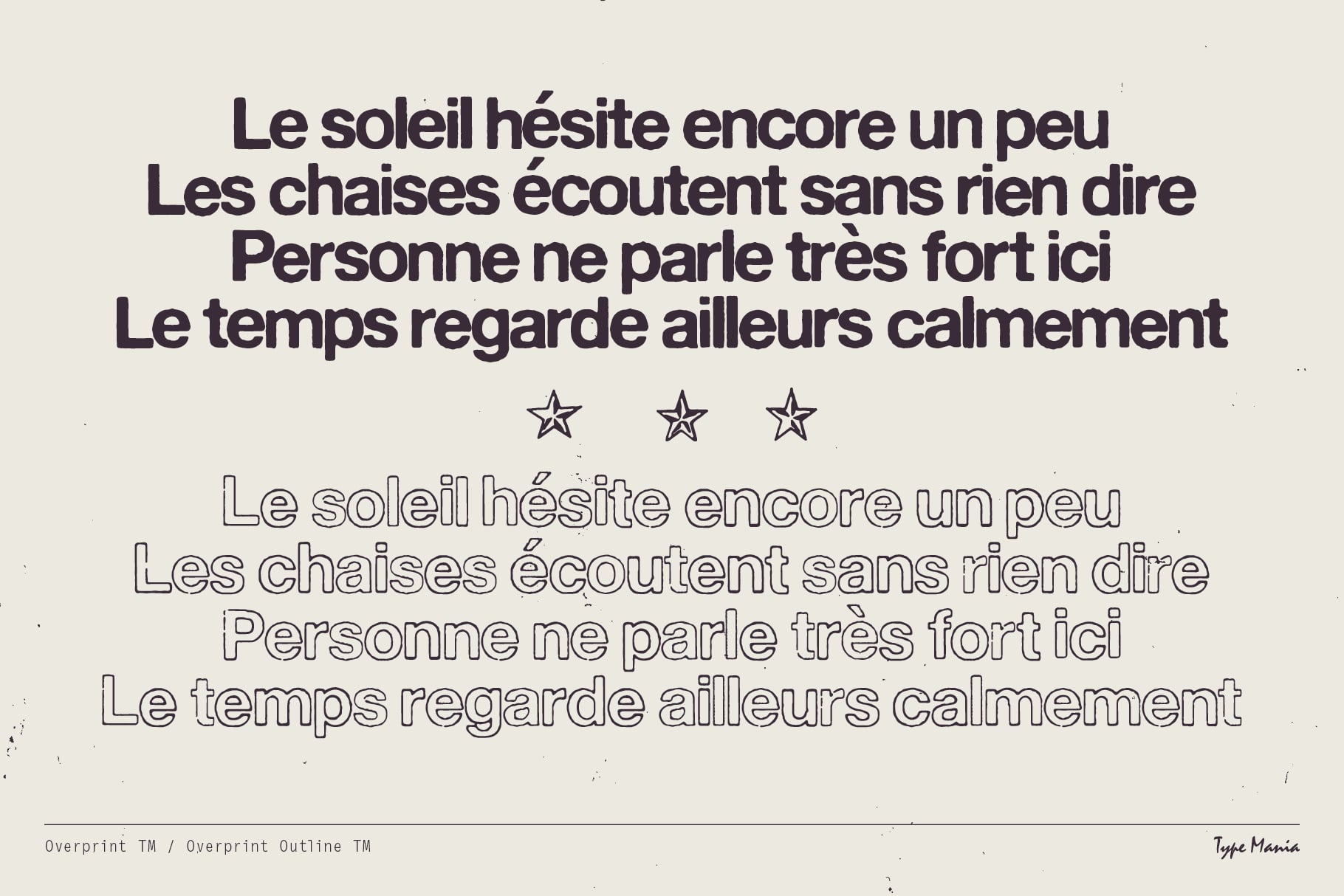 French text sample demonstrating Overprint font filled outline styles