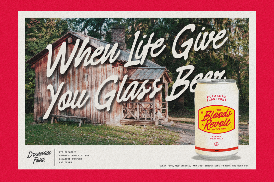 Rustic cabin with handwritten script font saying When Life Gives You Glass Beer. Features vibrant can design, perfect for vintage typography templates.