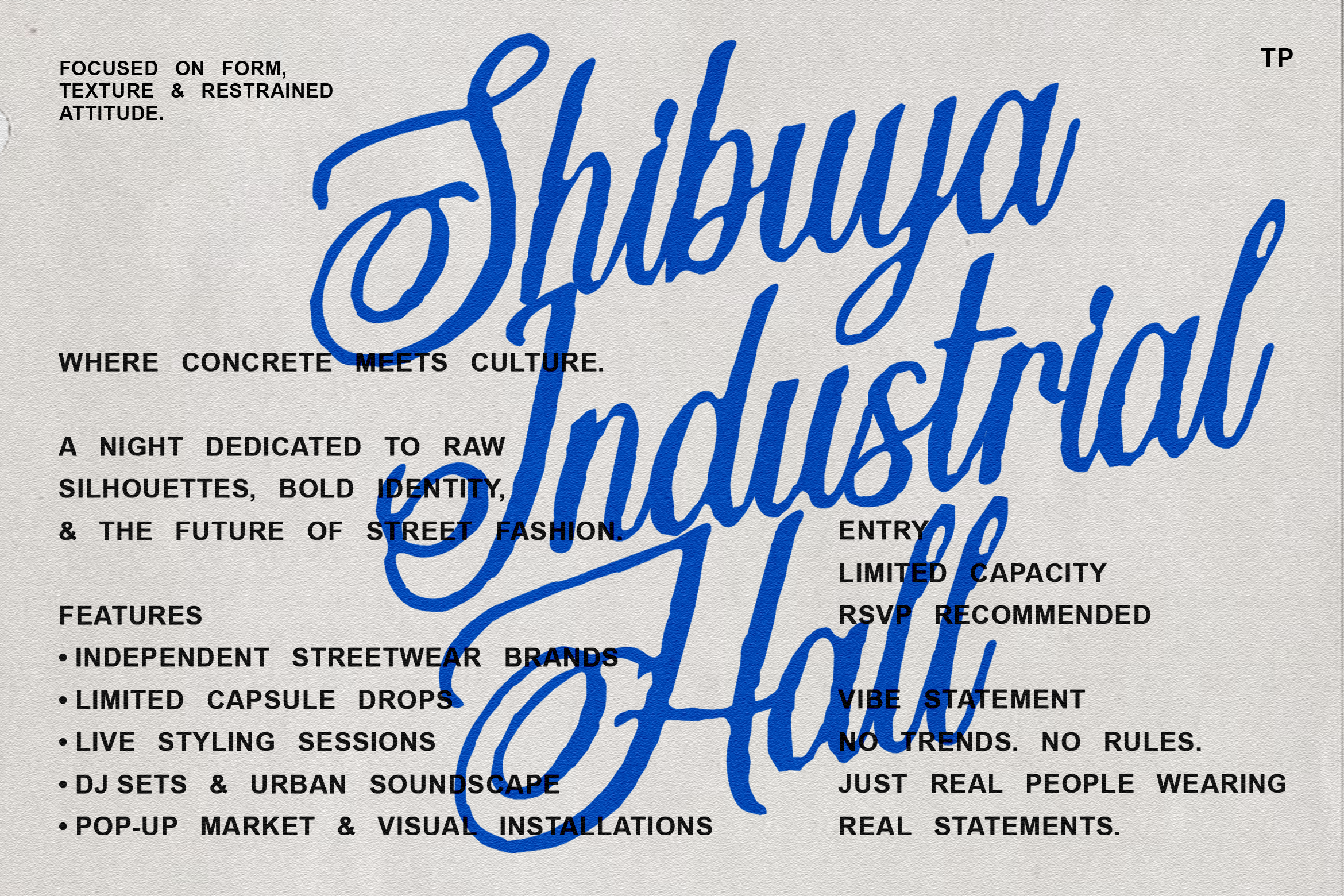 Blue flowing script font spelling Shibuya Industrial with event details on cream paper