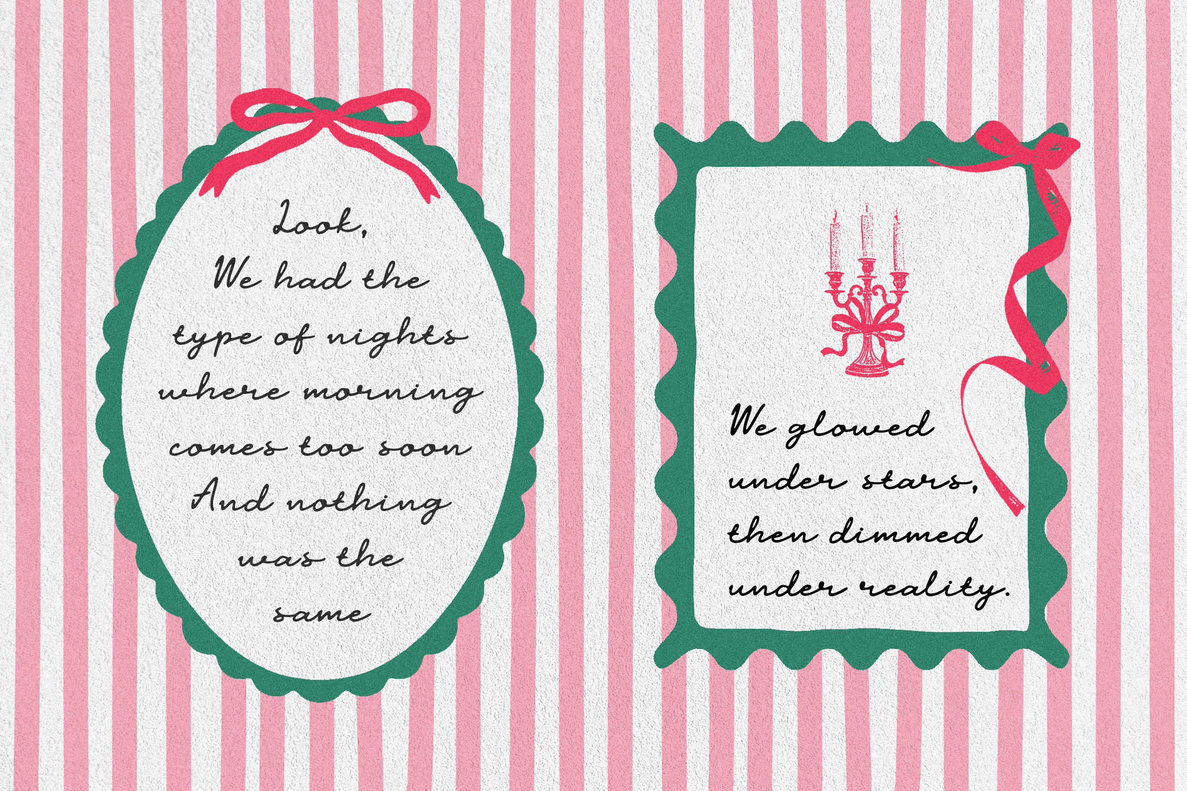 Pink and white striped background with green-framed quotes. Elegant cursive font design for romantic vintage graphic templates and print materials.