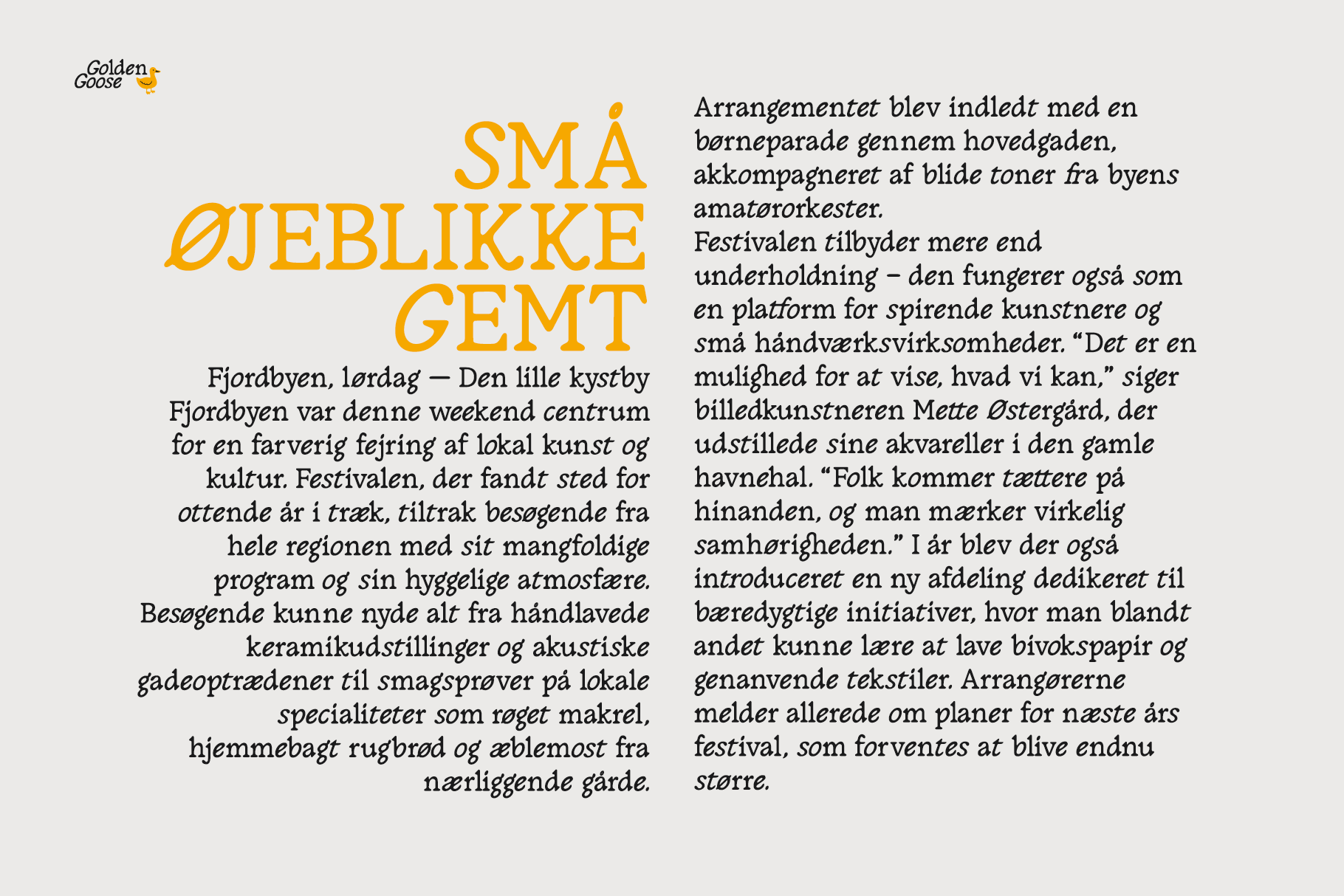 Danish magazine layout with Golden Goose font in yellow heading large text