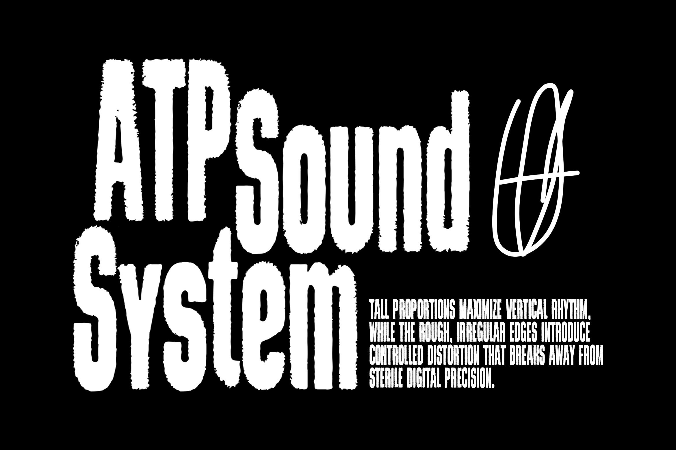 Bold typeface sample showing tall proportions with rough edges on black