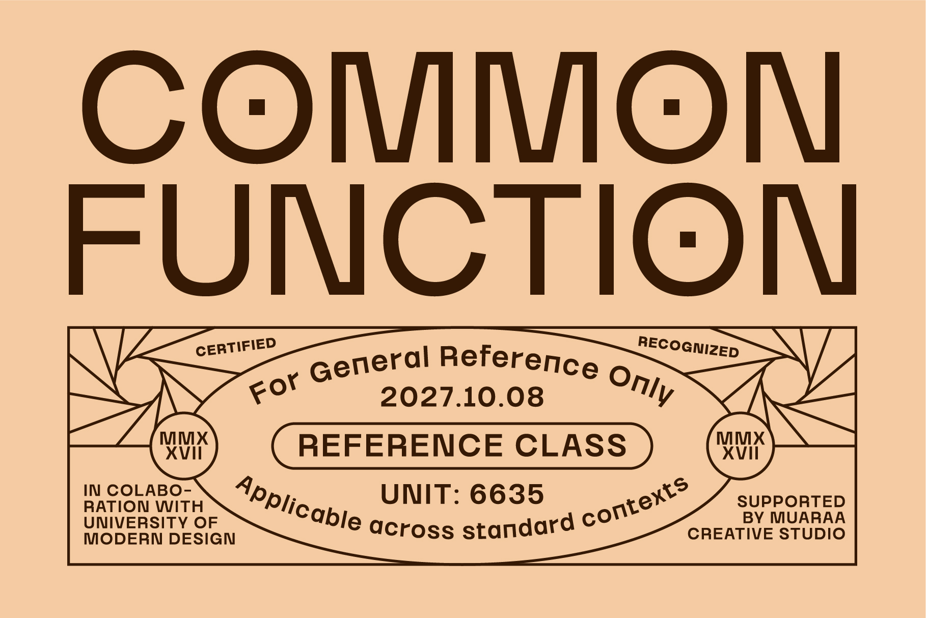 Common Function typeface with decorative certification badge on tan