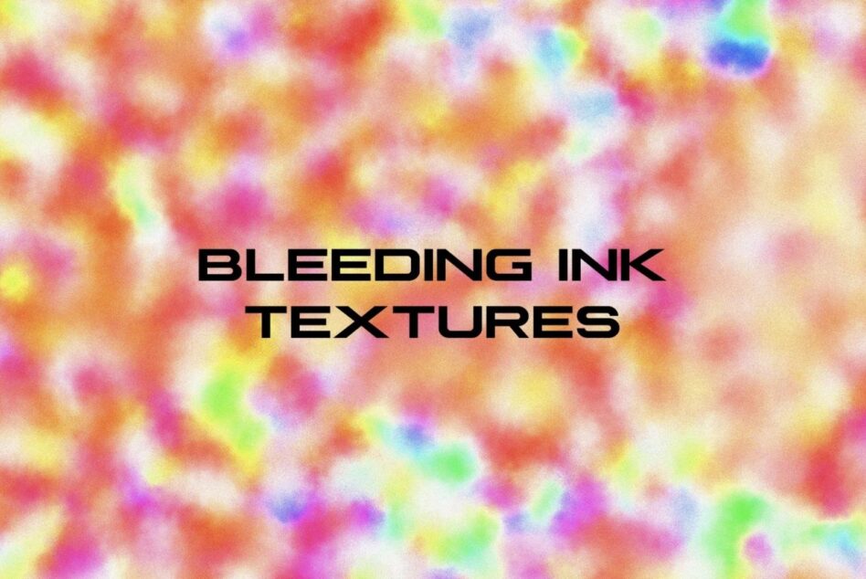 Bleeding Ink Textures text overlay on multicolor blur background