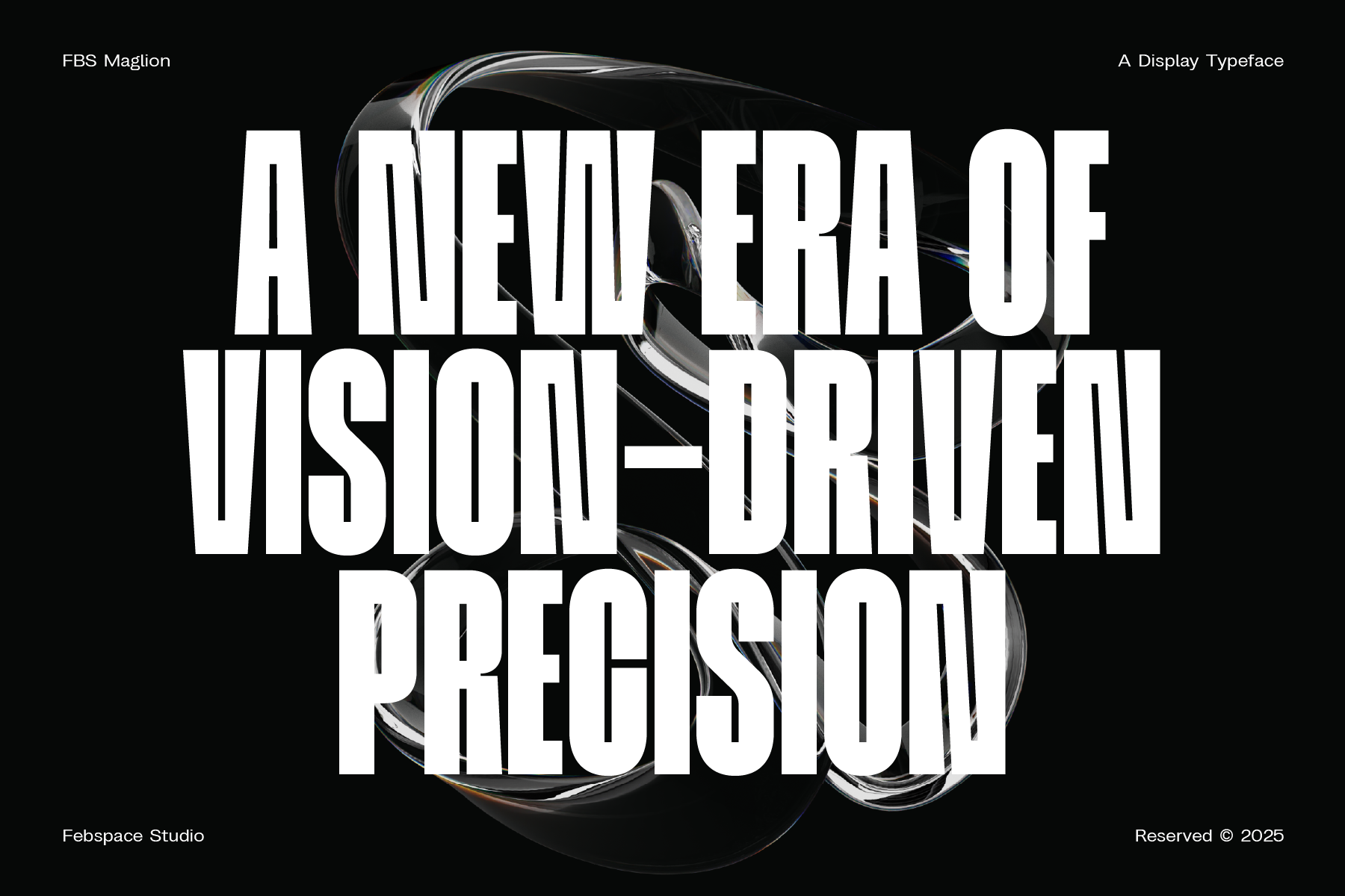 FBS Maglion display typeface with New Era of Vision Driven Precision text over abstract sphere
