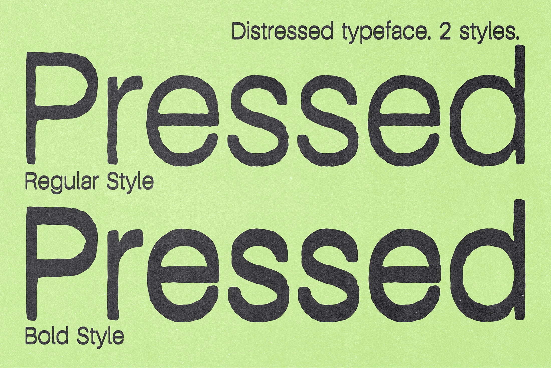 Pressed distressed font regular bold styles side by side lime green