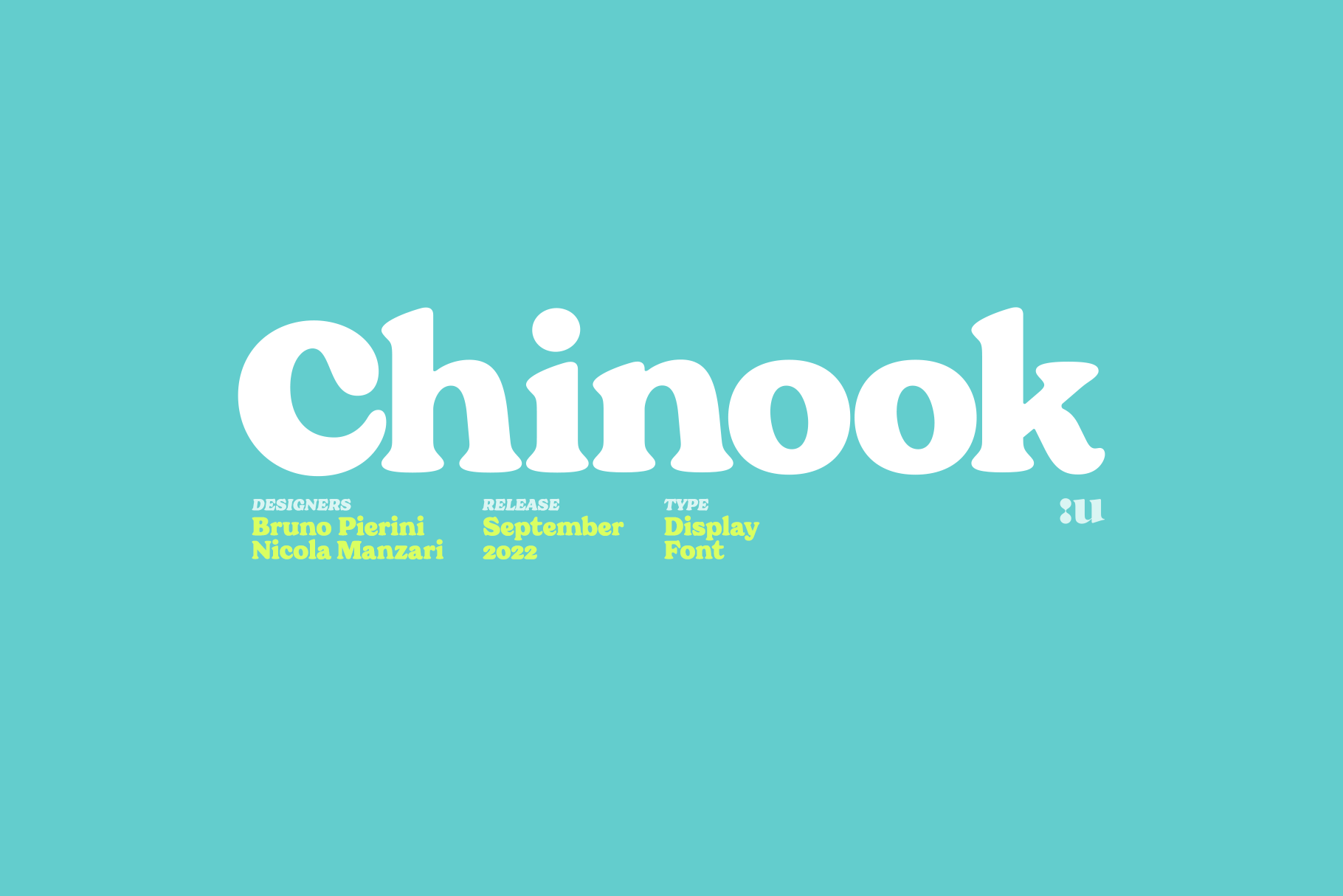 Chinook typeface title with designer info on turquoise background