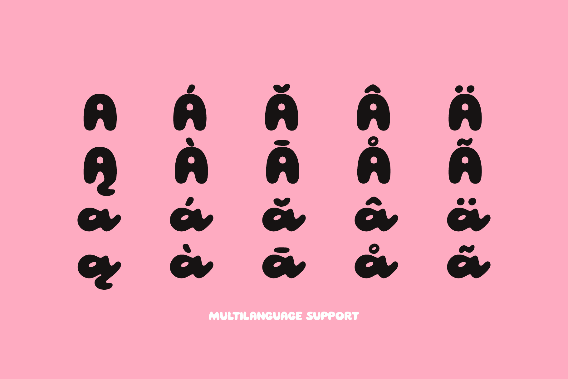 Five columns of accented A letters in black on bright pink background