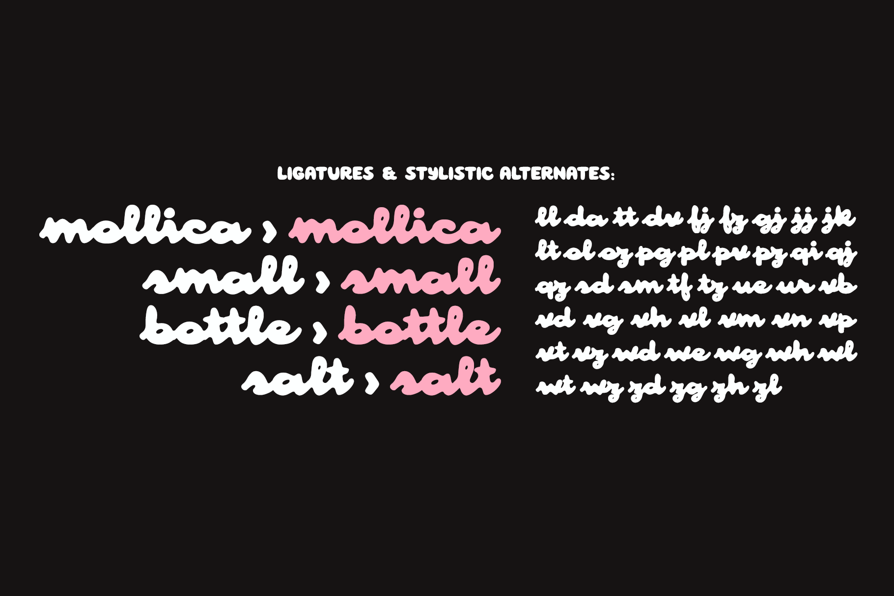Mollica font ligatures, small caps, bottle, salt variations shown in white pink