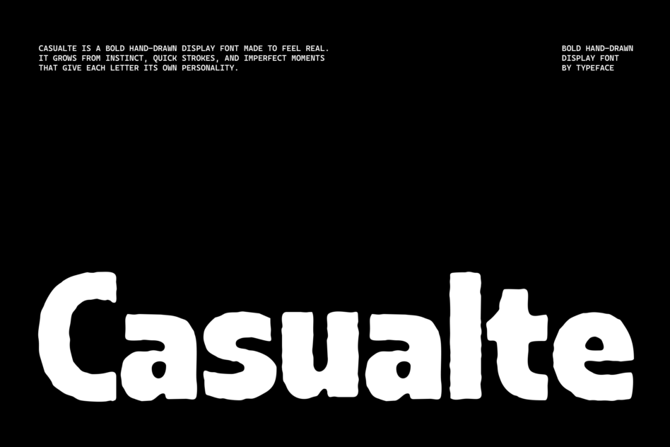 Casualte typeface sample showing hand-drawn display font on black