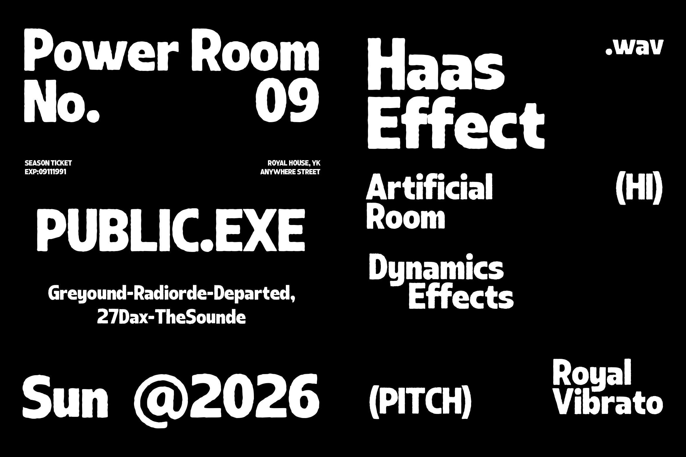 Typography layout featuring various text styles, ticket info, effect names on black
