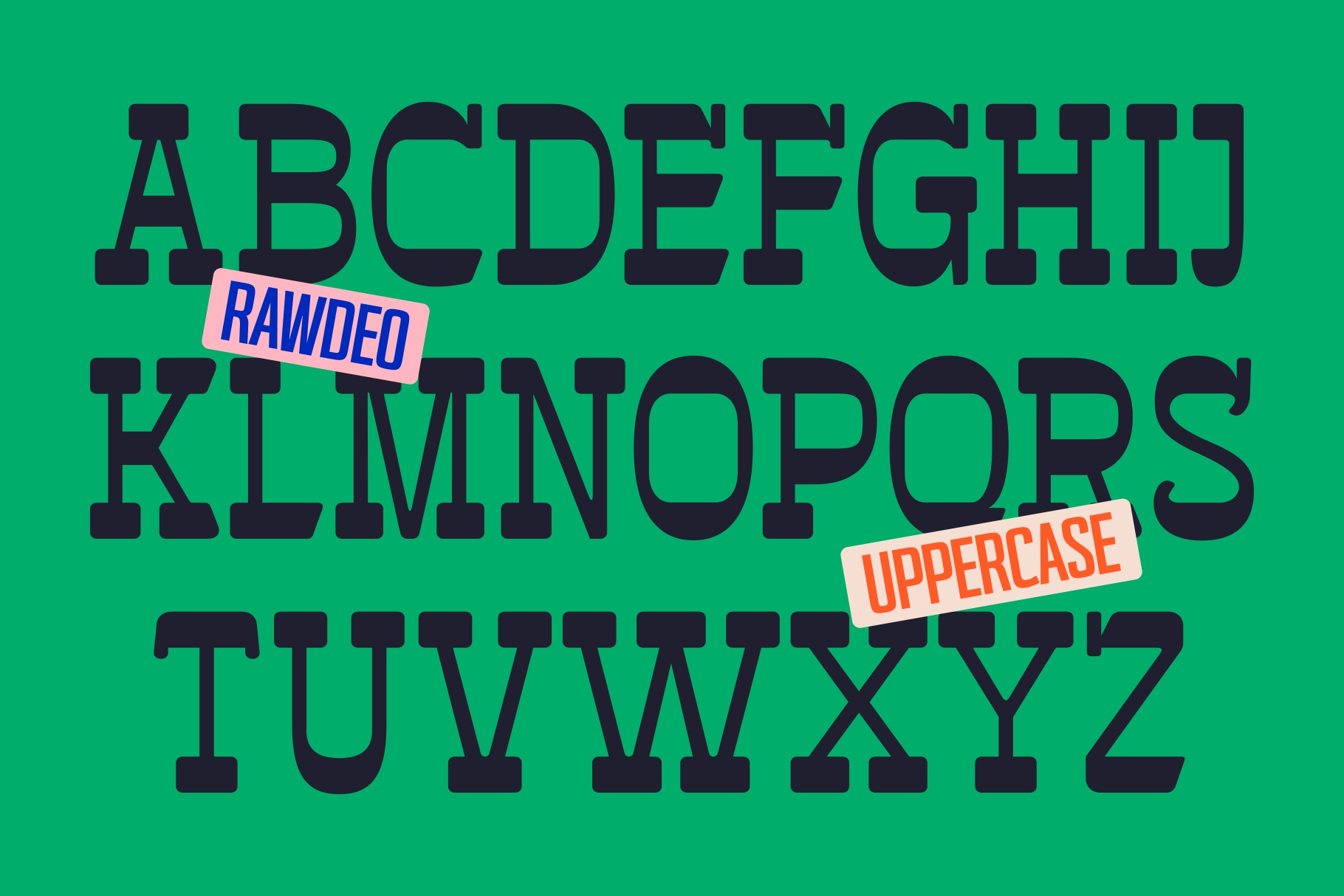 Black slab serif letters on bright green with label stickers