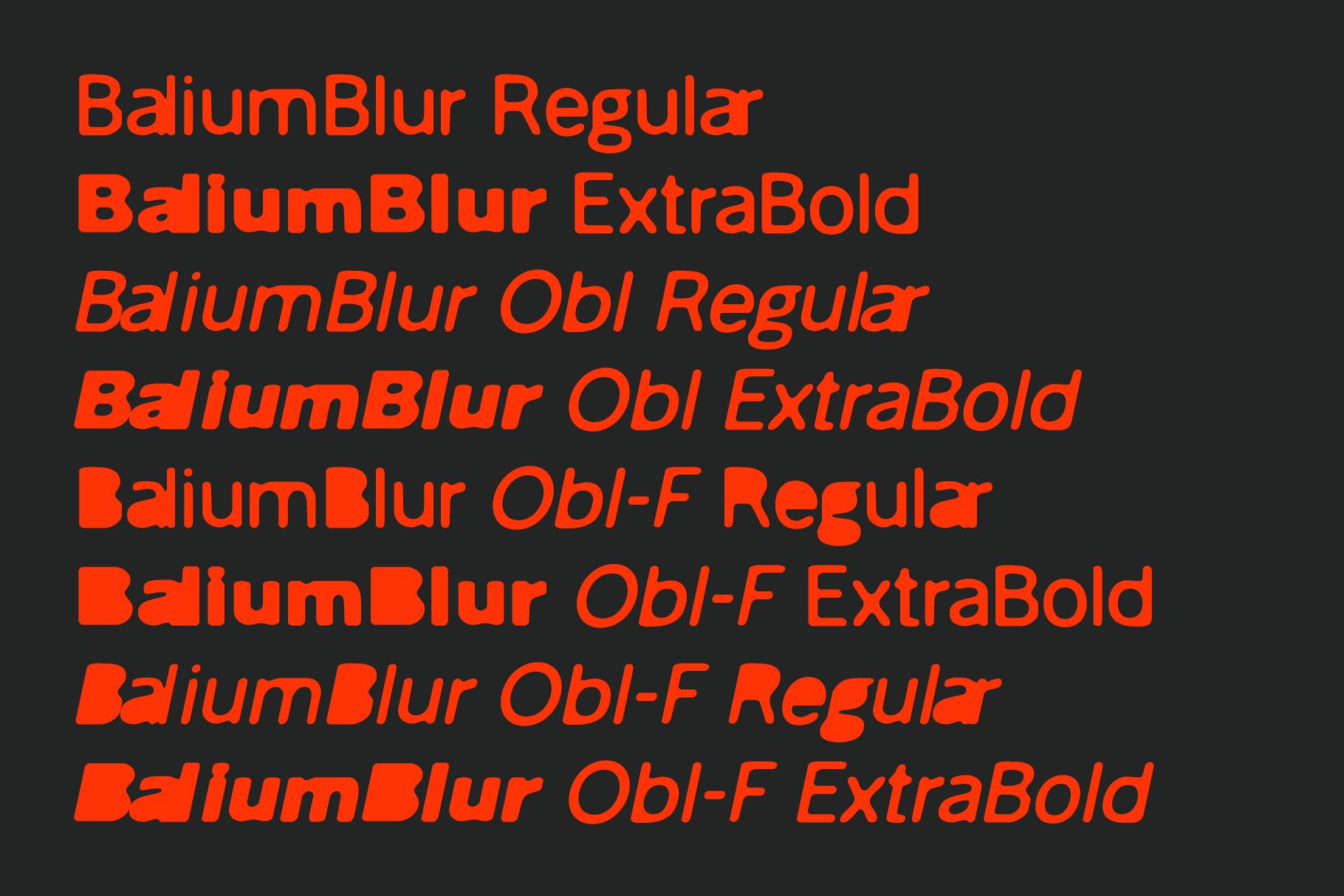 Balium Blur typeface weight samples in Regular, ExtraBold, Obl variations