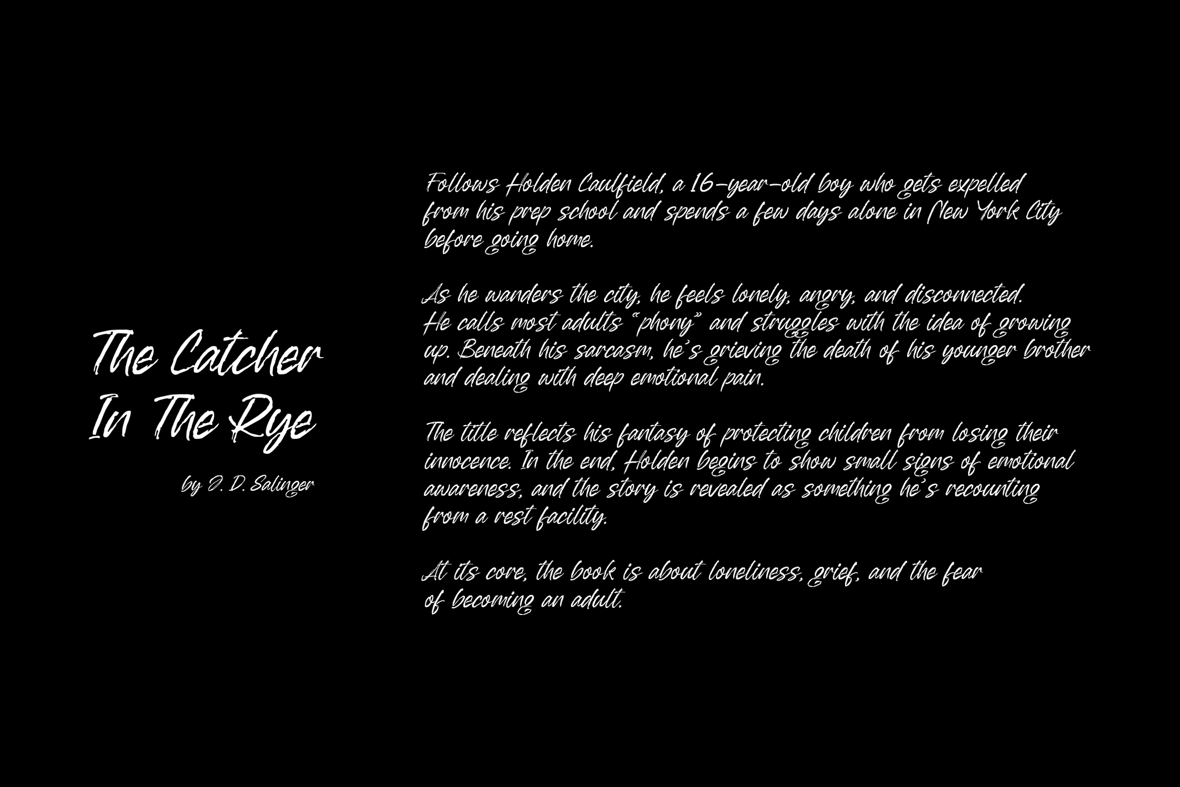 Catcher in the Rye book cover with title in script font on black background