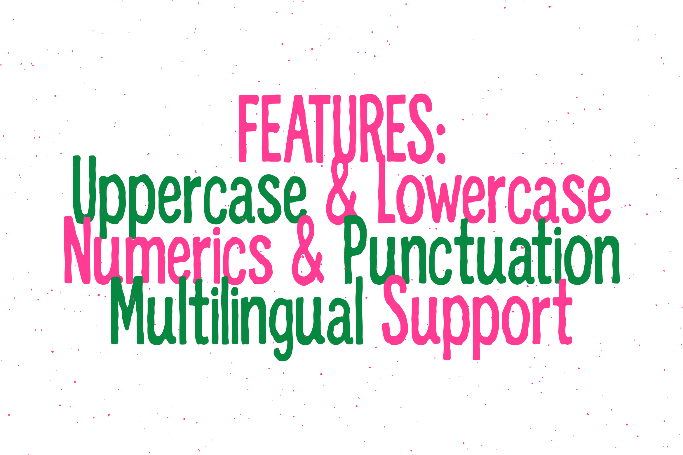 Bold pink green text listing font features like uppercase, lowercase, numerics, punctuation