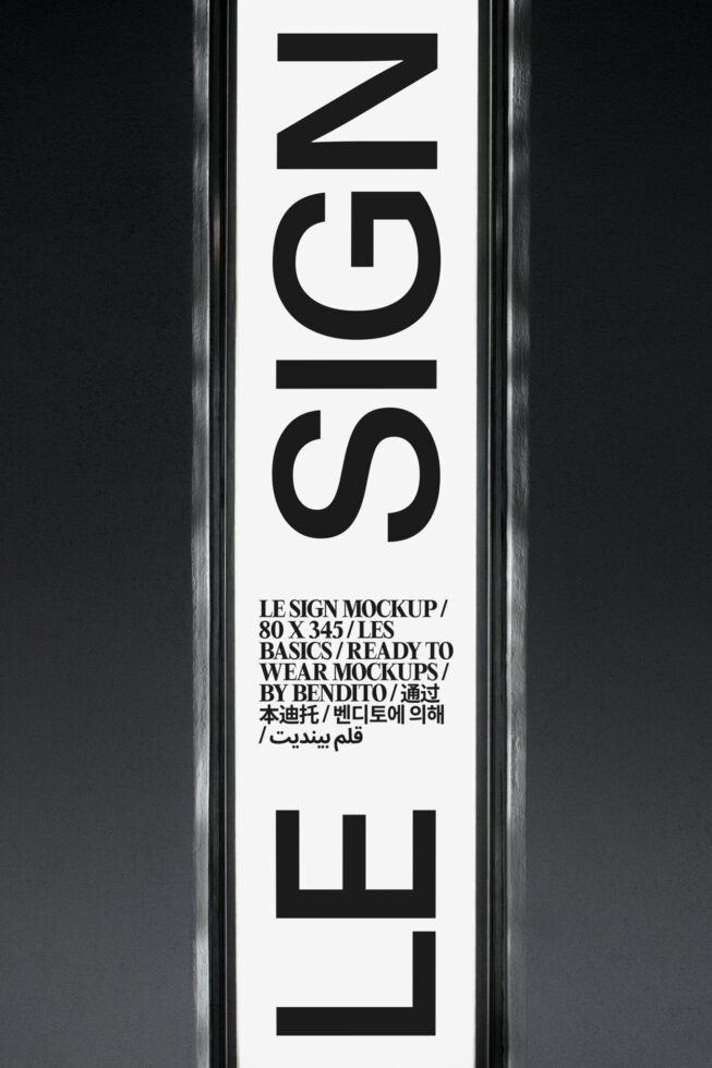 White vertical sign mockup reading LE SIGN in bold black typography