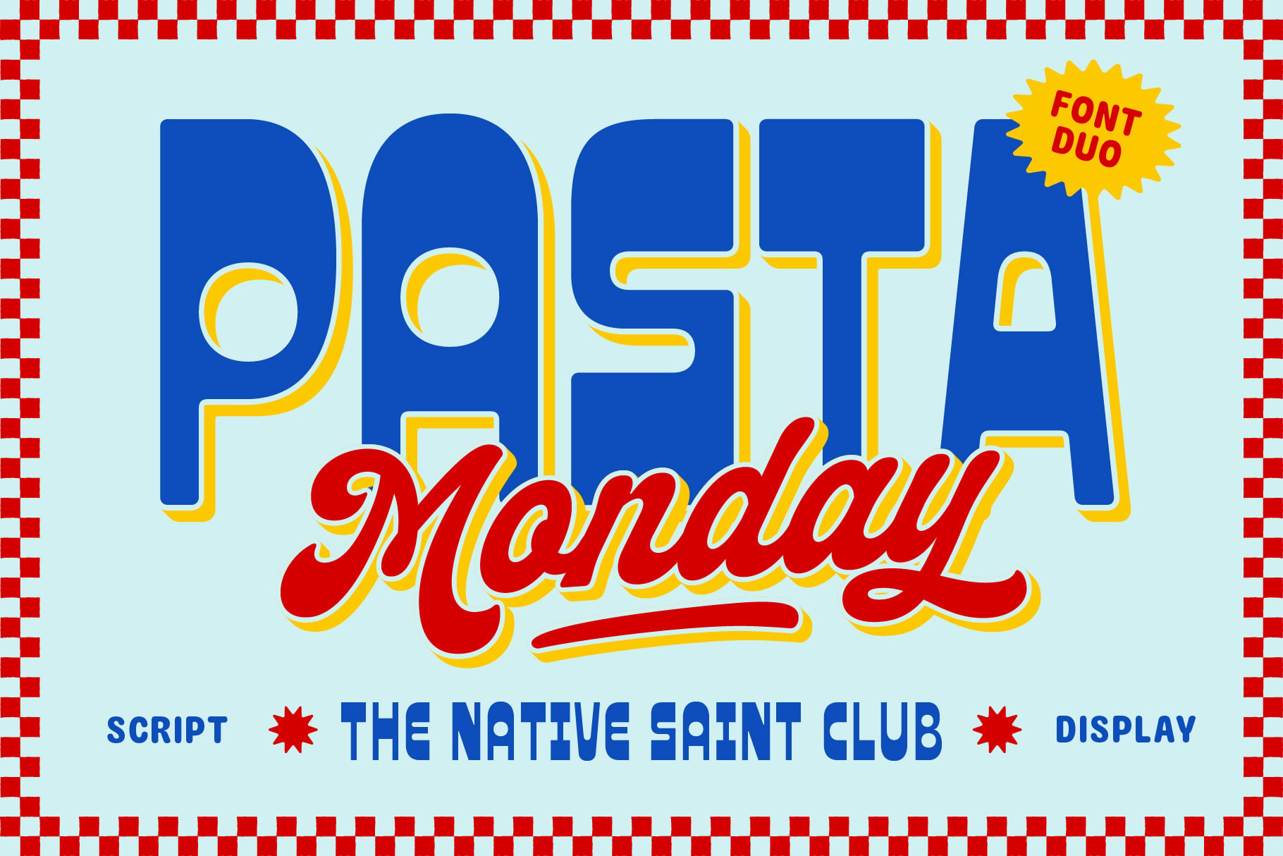 Checkered border with blue serif font Pasta Monday retro food label design