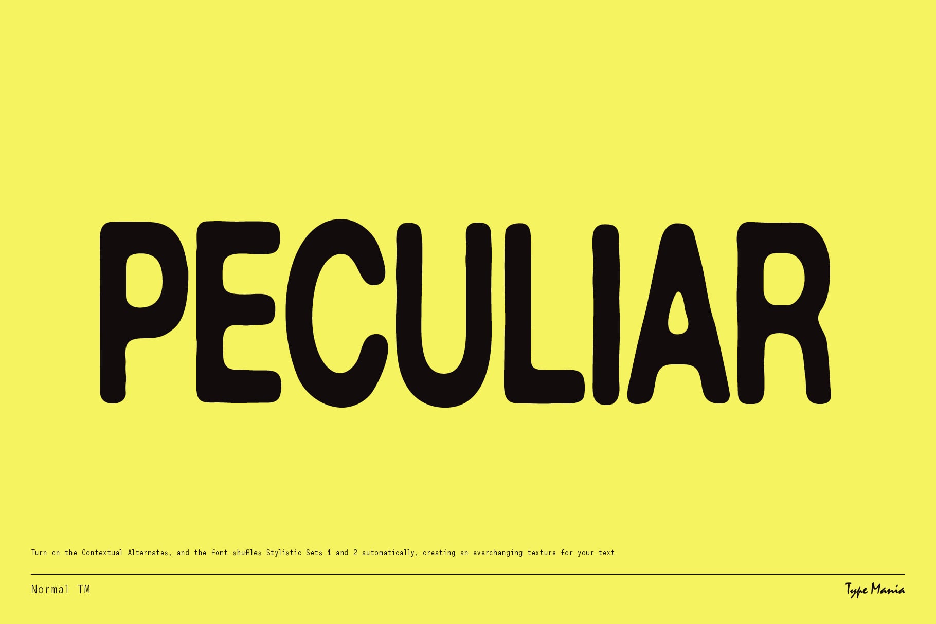Bold black sans serif word peculiar on bright yellow with font texture note