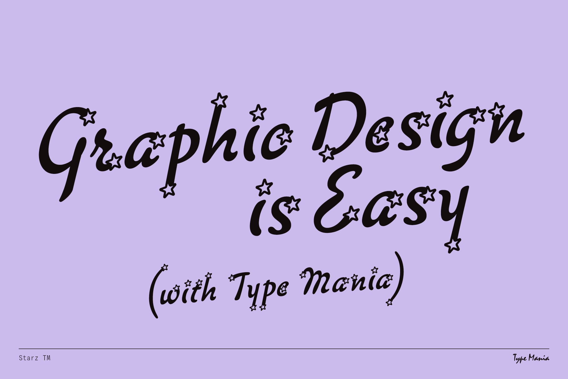 Graphic Design is Easy with Type Mania tagline on purple background