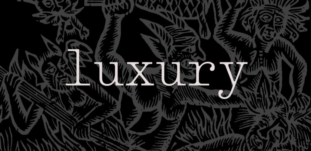 Luxury