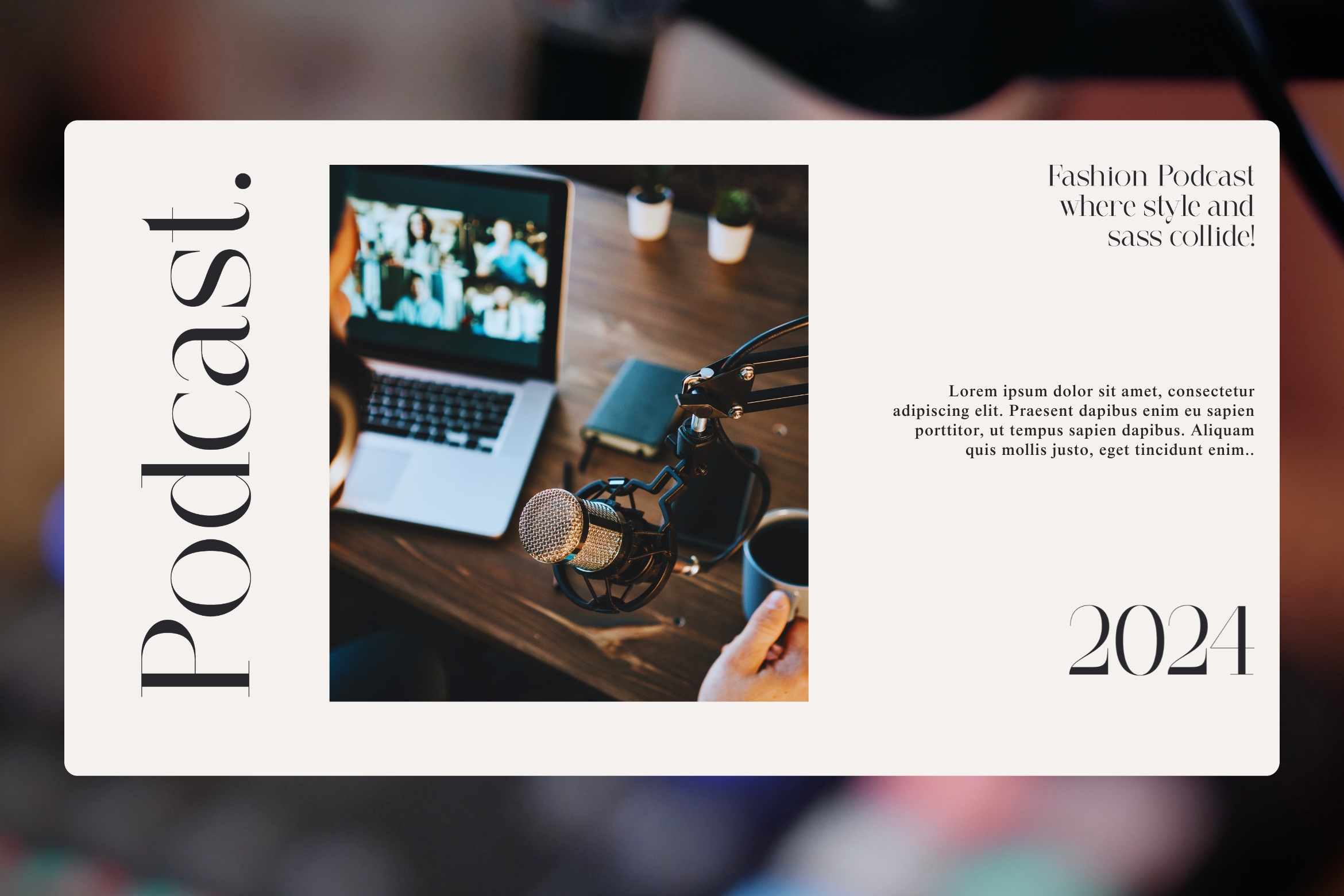 Podcast branding mockup with microphone, laptop, coffee cup on wooden desk