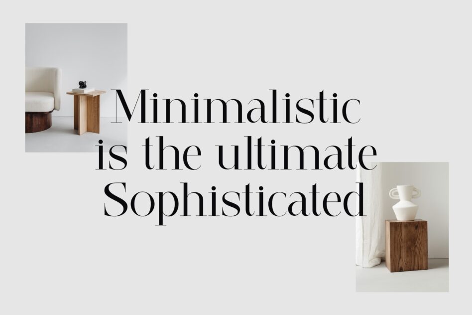 Minimalistic furniture with serif typography quote on light background