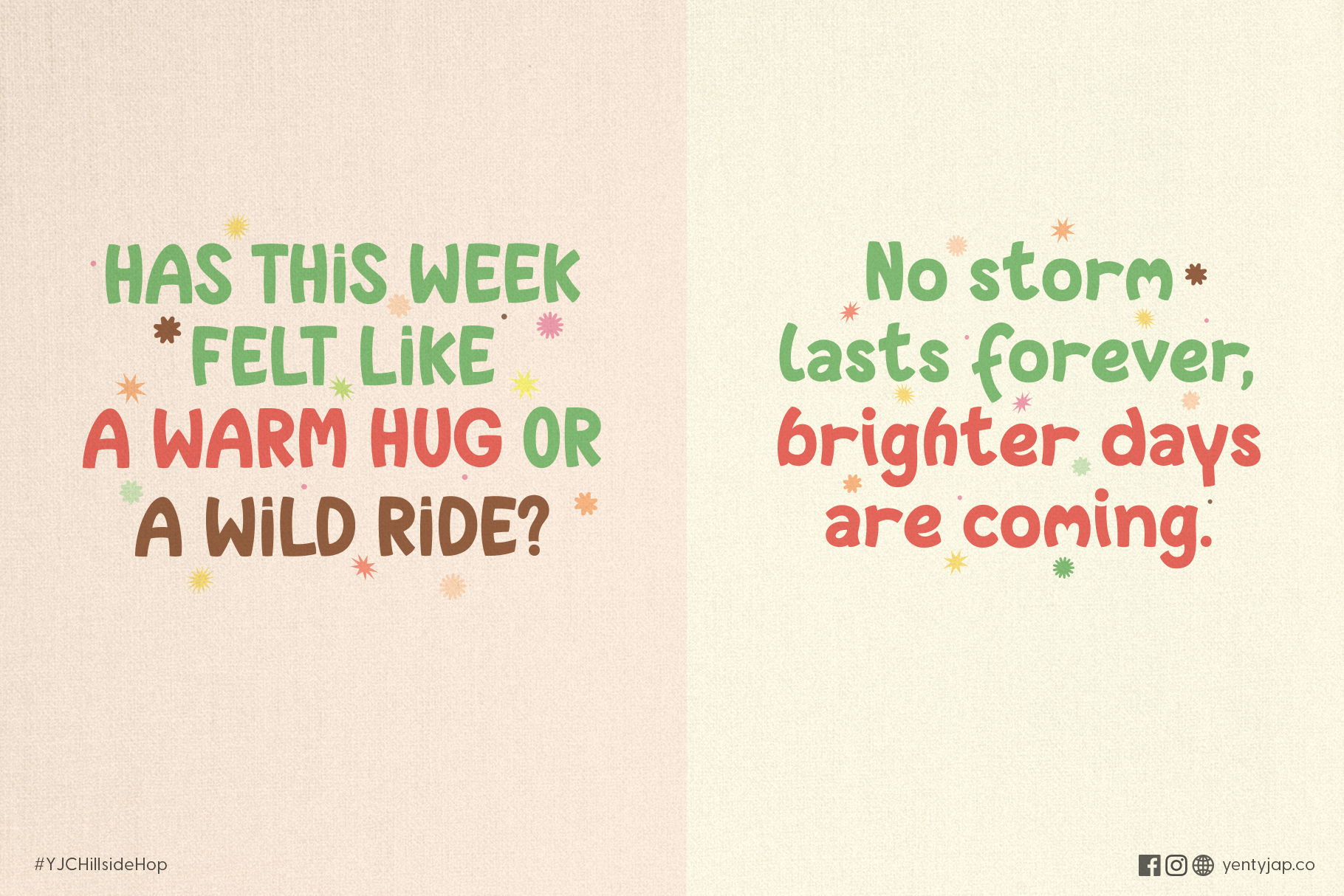 Colorful text split across two sides about week vibes, storms, brighter days