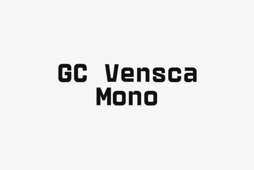 GC Vensca Mono typeface displayed in bold black letters on white