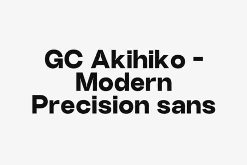 GC Akihiko Modern Precision sans font displayed in large bold black text