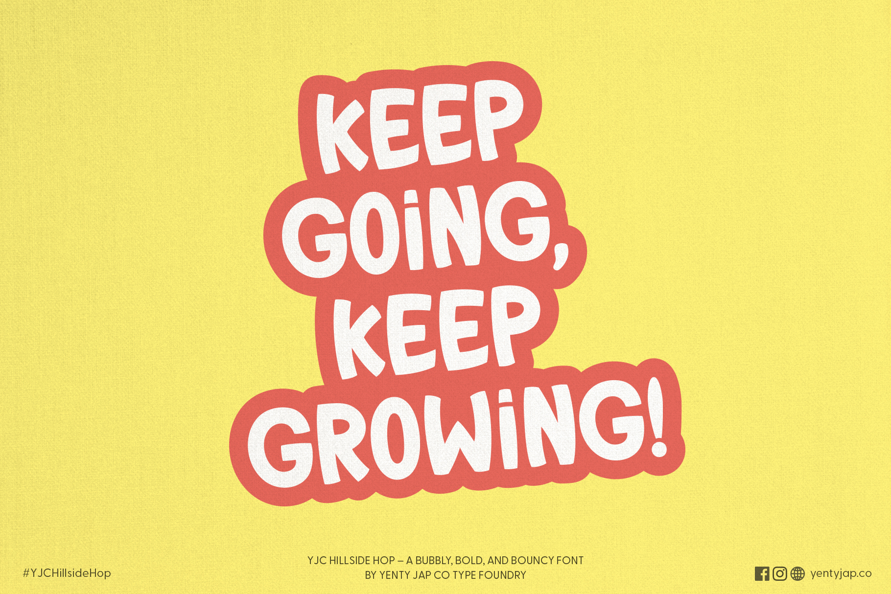 Red sticker badge on yellow background saying keep going keep growing