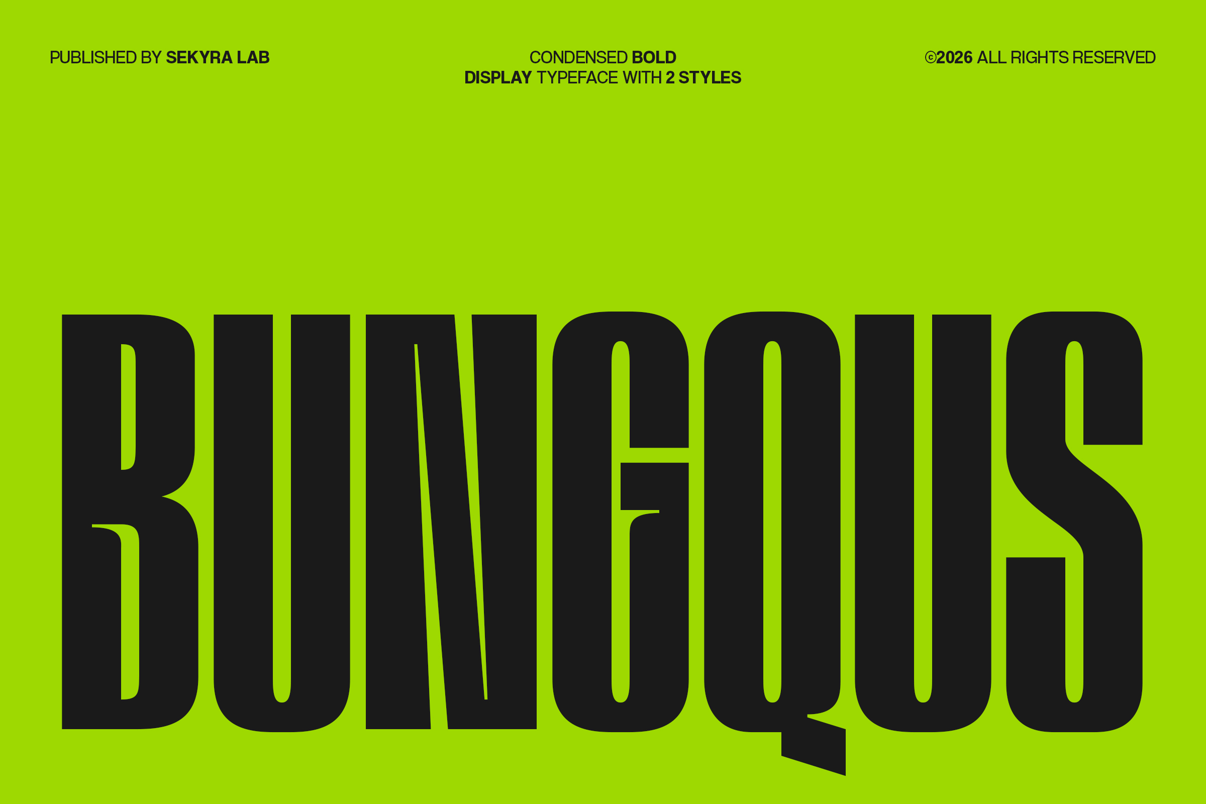 Bunqos condensed bold display typeface in black on bright lime green