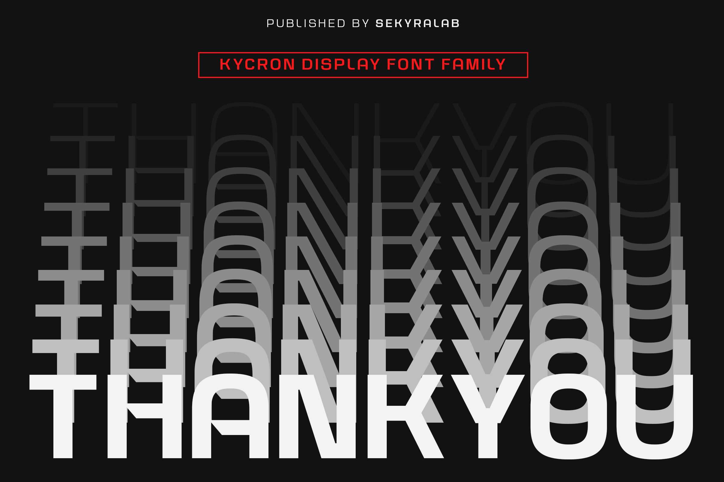 Kycron Display Font Family by Sekyra Lab showing Thank You text with depth effect