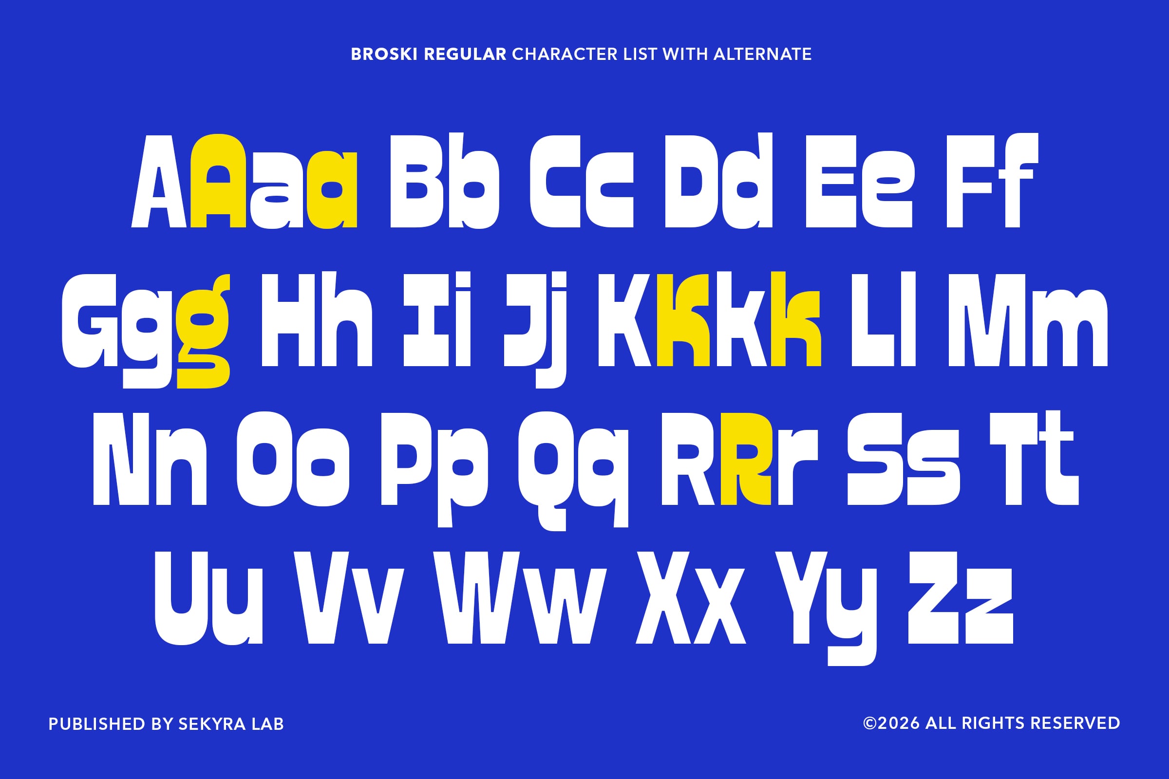 Broski regular white letters with yellow highlight accents on blue