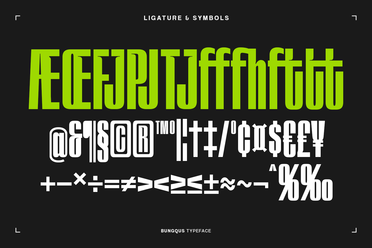 Lime green uppercase typeface with white symbols numbers showing ligatures on dark background
