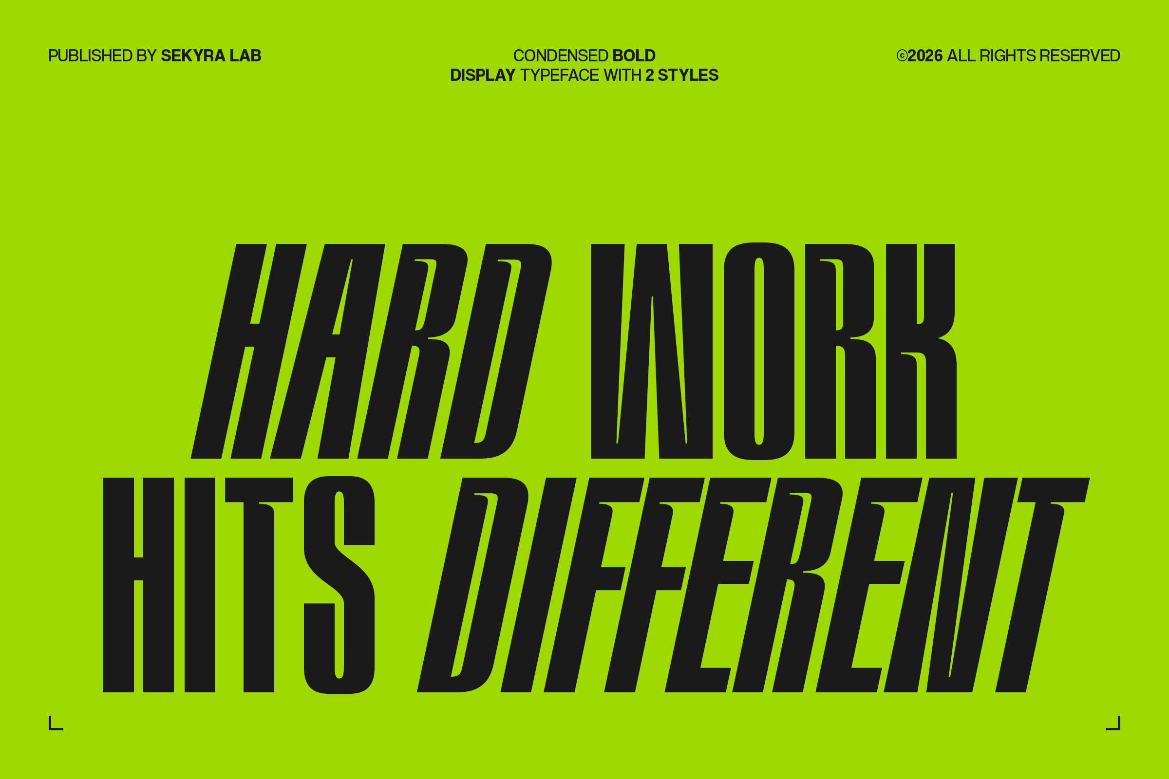 Black slanted condensed typeface with lime green accents on neon yellow background