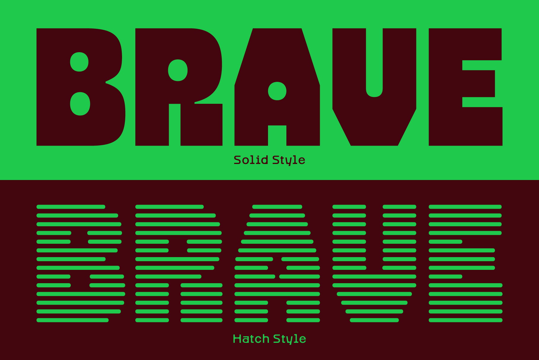 Dark burgundy solid letters spelling Brave on bright green backdrop