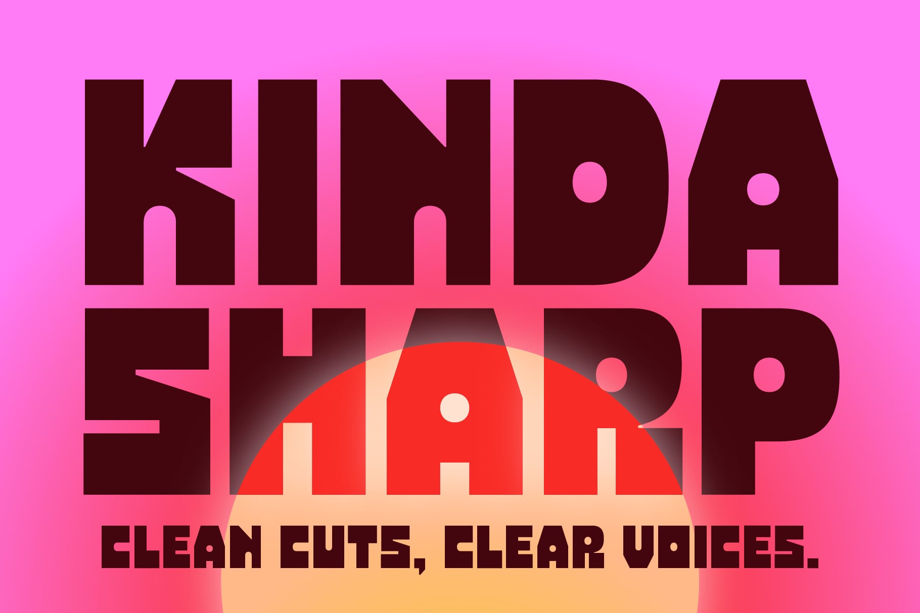 Kinda Sharp bold typeface with sun graphic on vibrant pink background