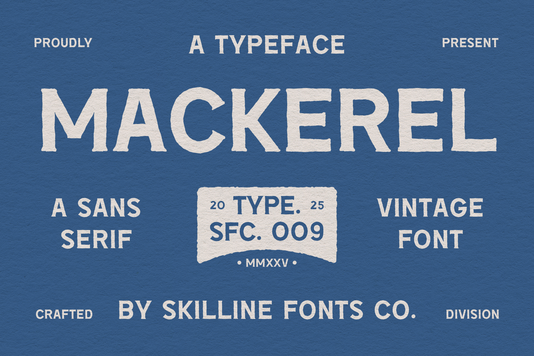 Mackerel vintage sans serif typeface on blue background with brand details