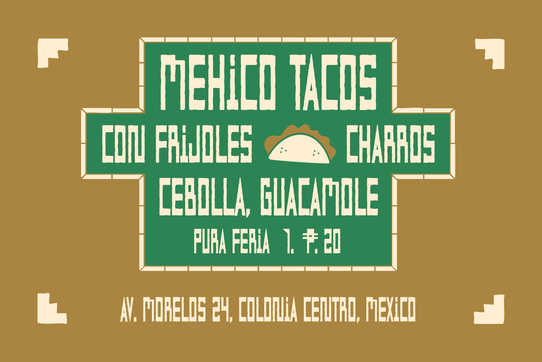 Green taco stand sign with white border on tan background