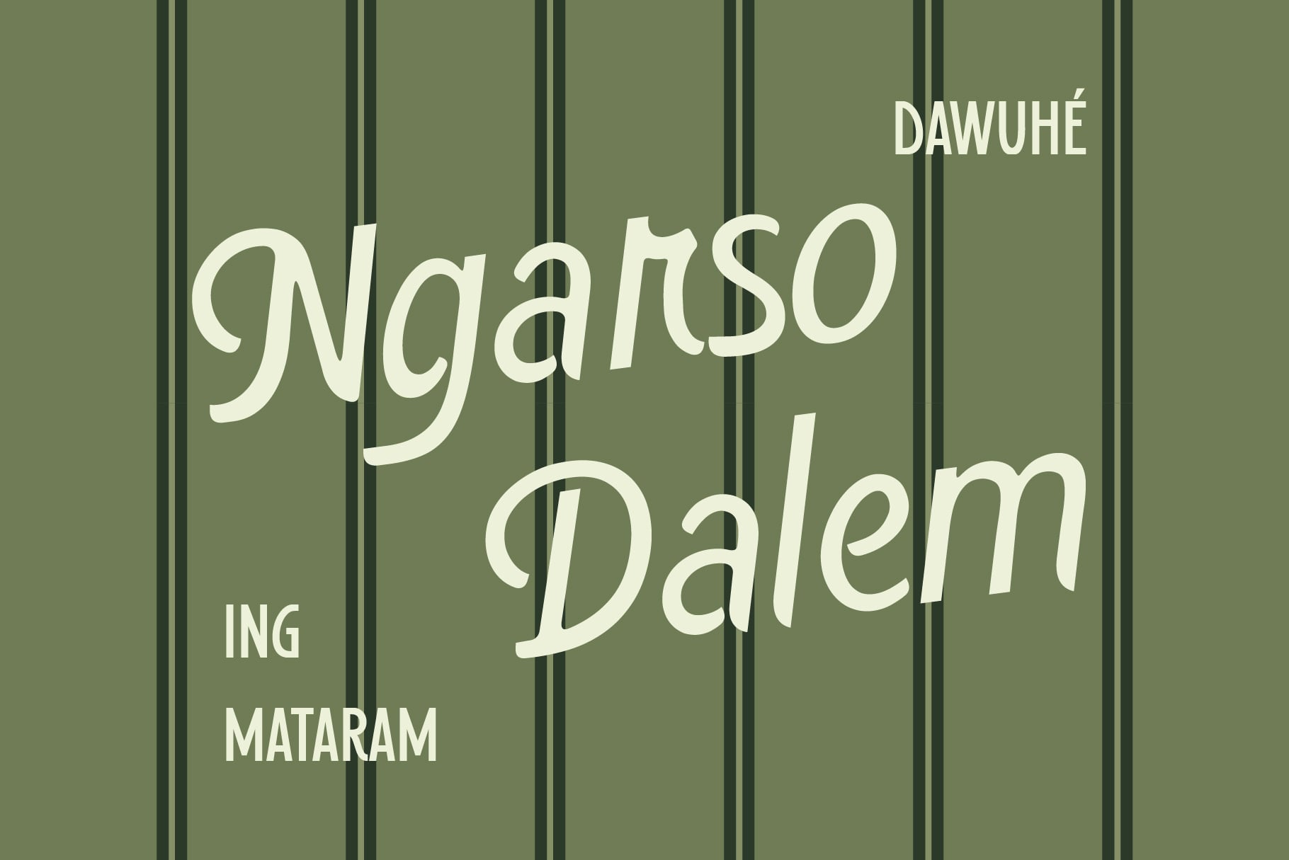 Ngaarso Dalem text in serif font over striped green background pattern
