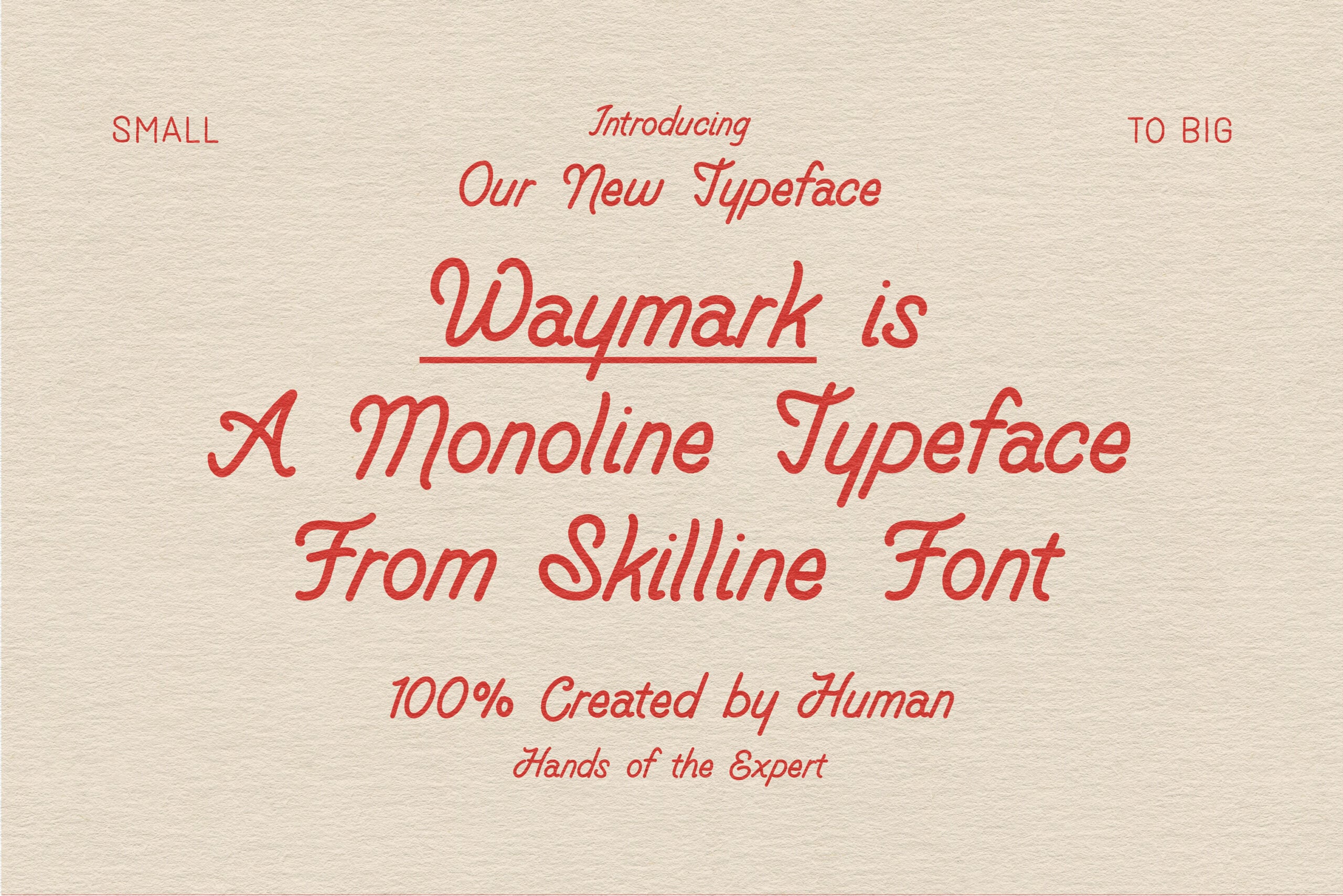 Waymark monoline script font sample showing uppercase, lowercase, numbers range small to big
