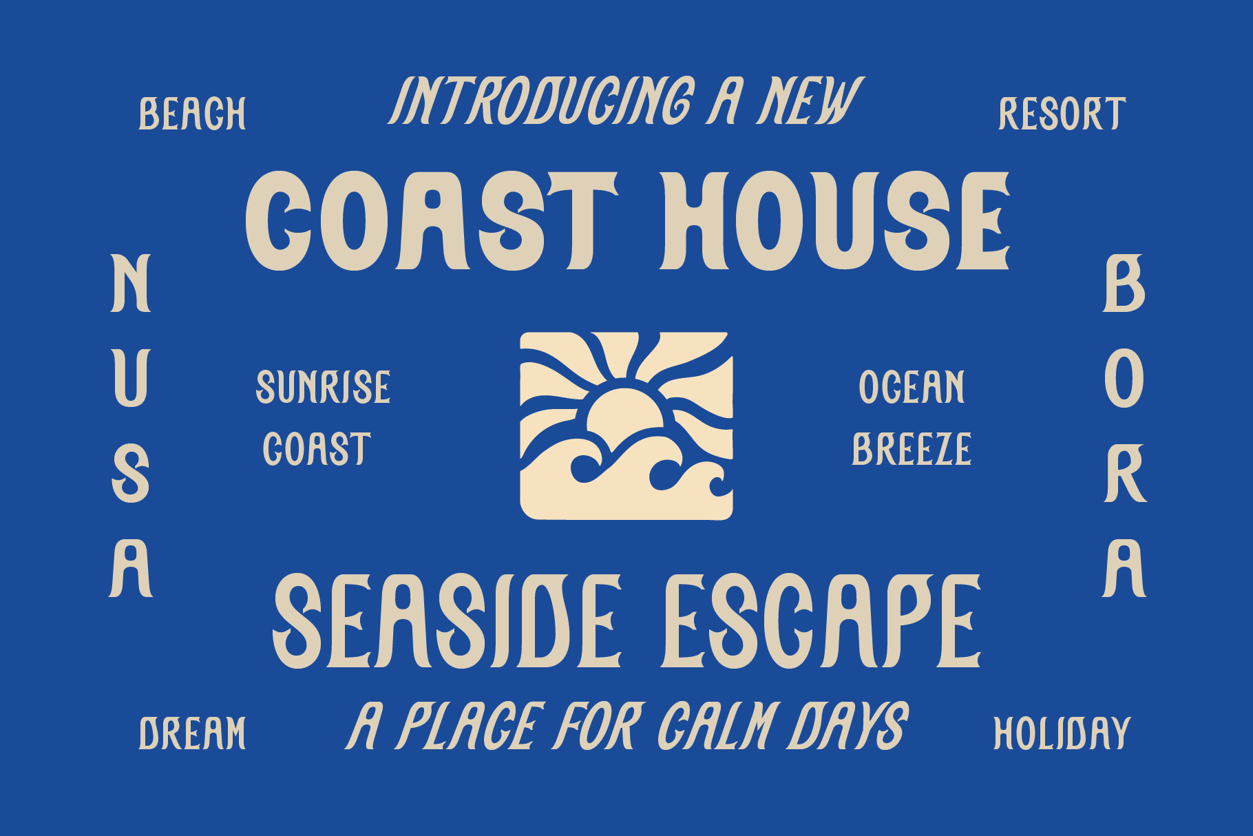 Coast House resort advertising layout featuring sun over waves with seaside escape tagline