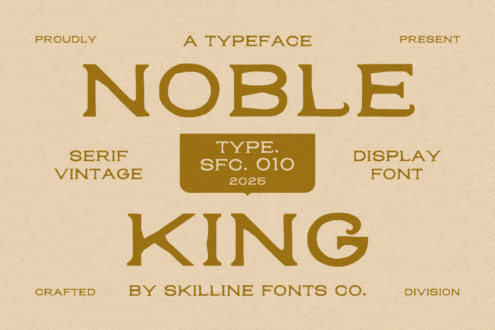 Noble King Typeface 2025 by Skilline Fonts Co. Serif vintage display font ideal for designers. Perfect for retro-themed designs and typography projects.