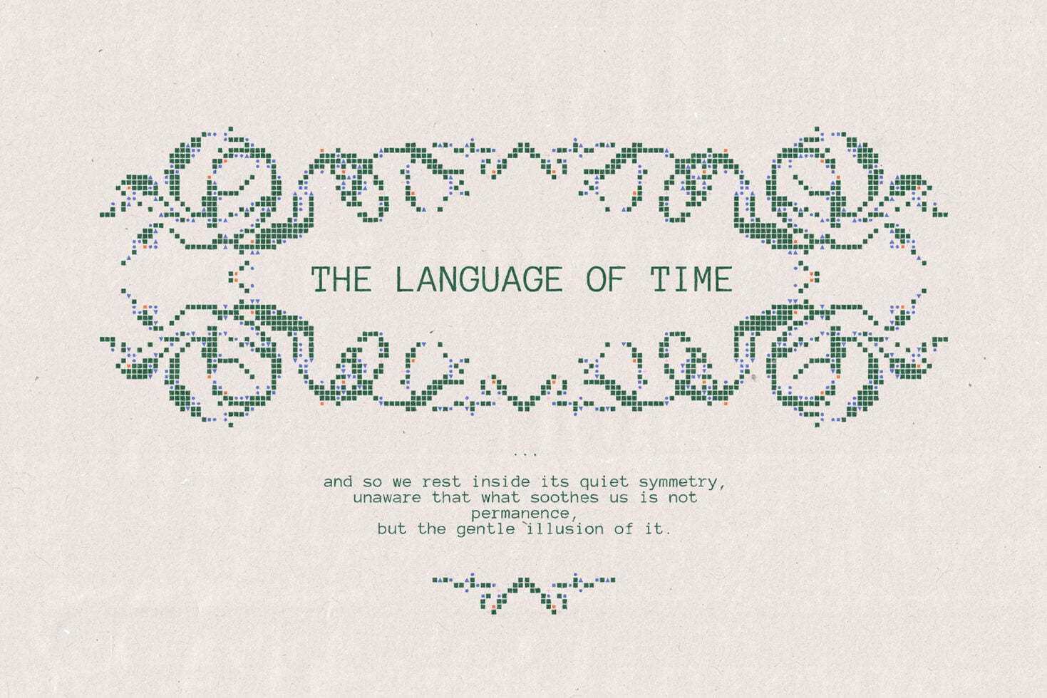 Pixelated ornamental banner text reads The Language of Time with quote below