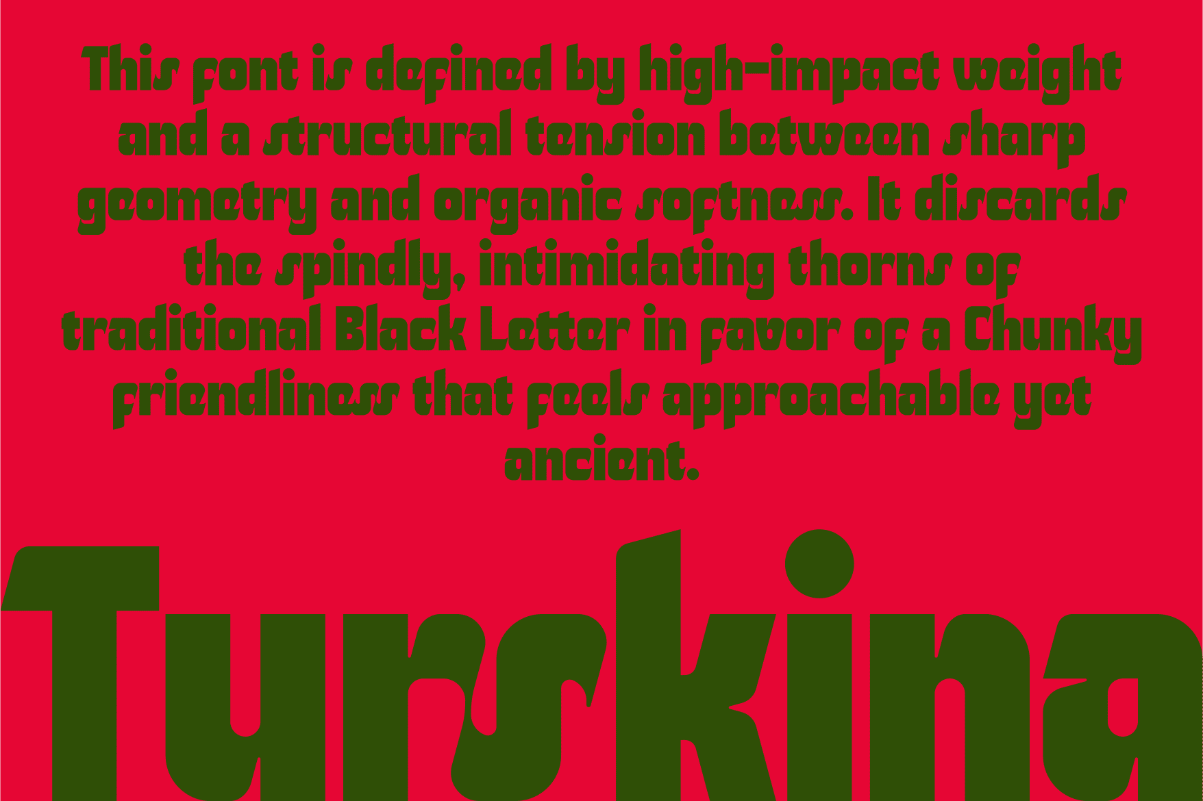 Turskina typeface in bold green with descriptive text on hot pink