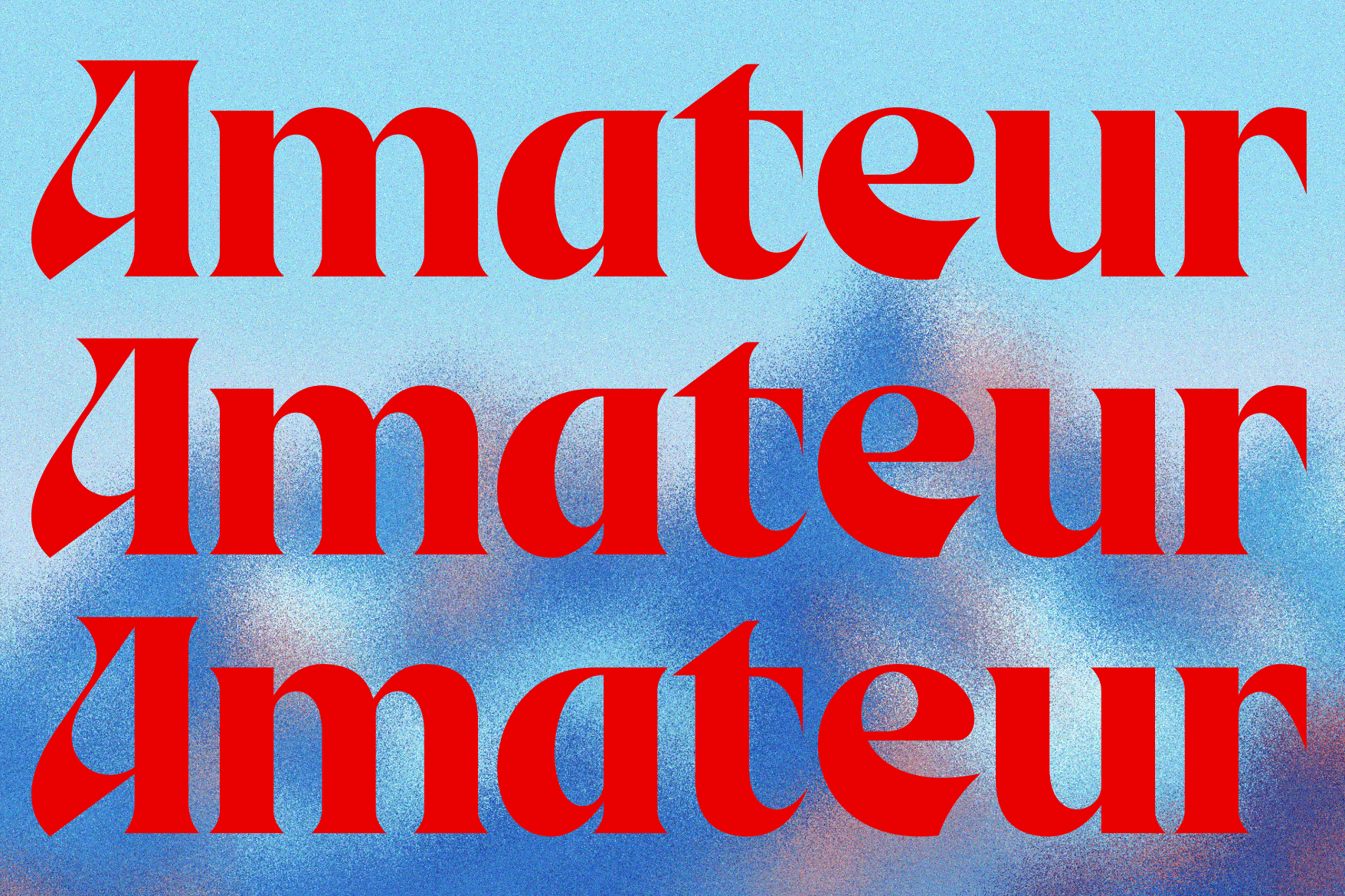 Word Amatetur repeated three times in red serif on light blue gradient background