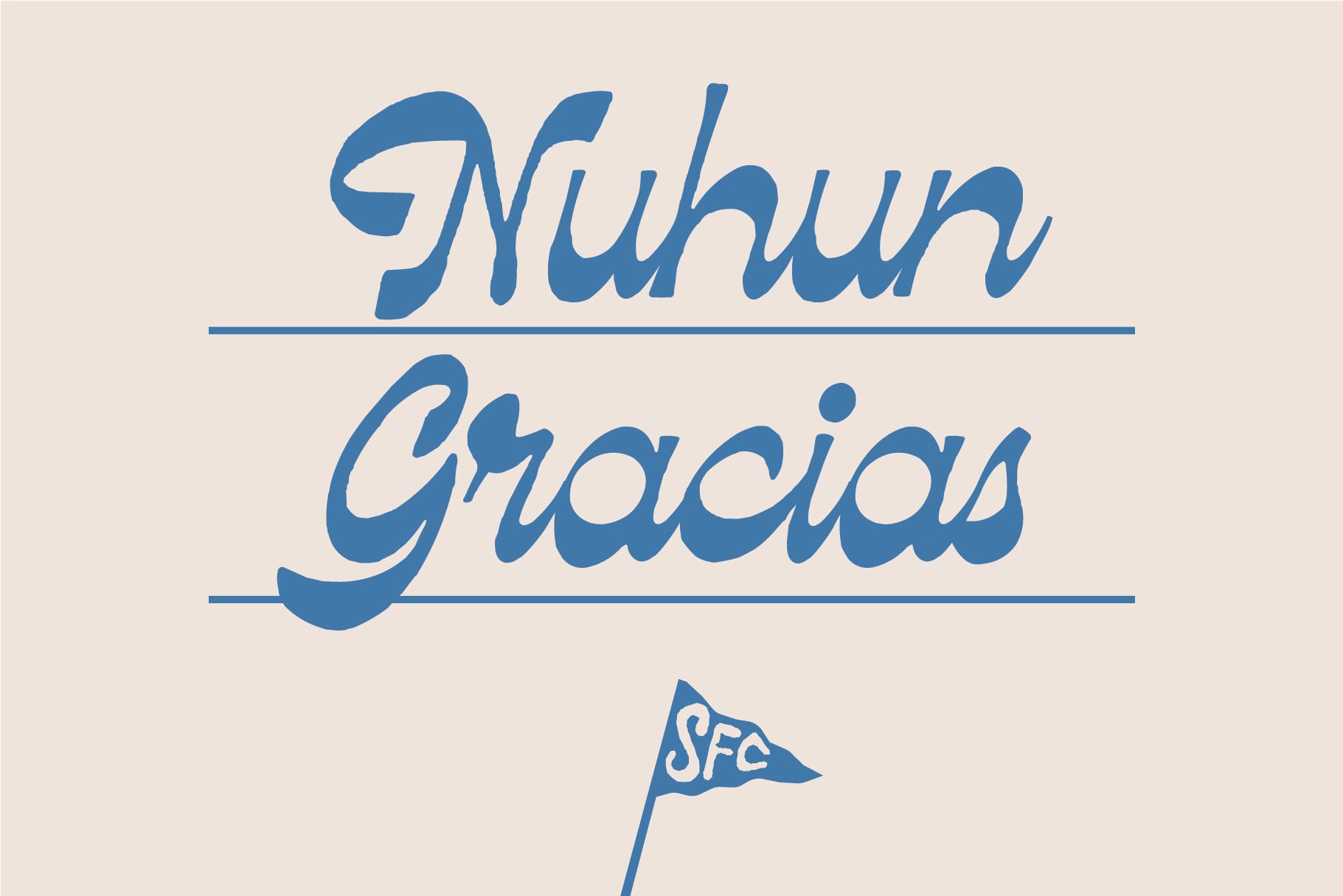Mudhun Gracias text in blue script with small flag graphic