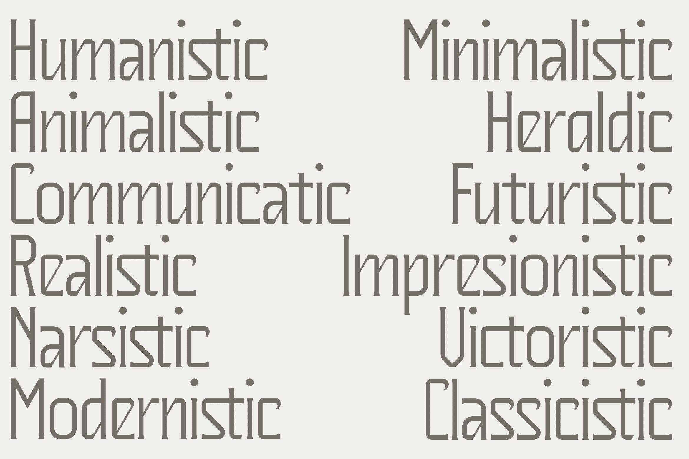 Humanistic Animalistic Communicatic Realistic Narcissistic Modernistic design styles listed