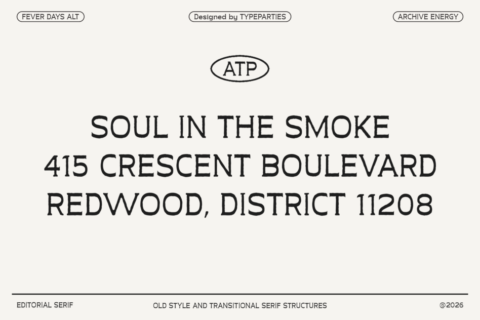 Soul in the Smoke address text set in Fever Days Alt serif on cream background