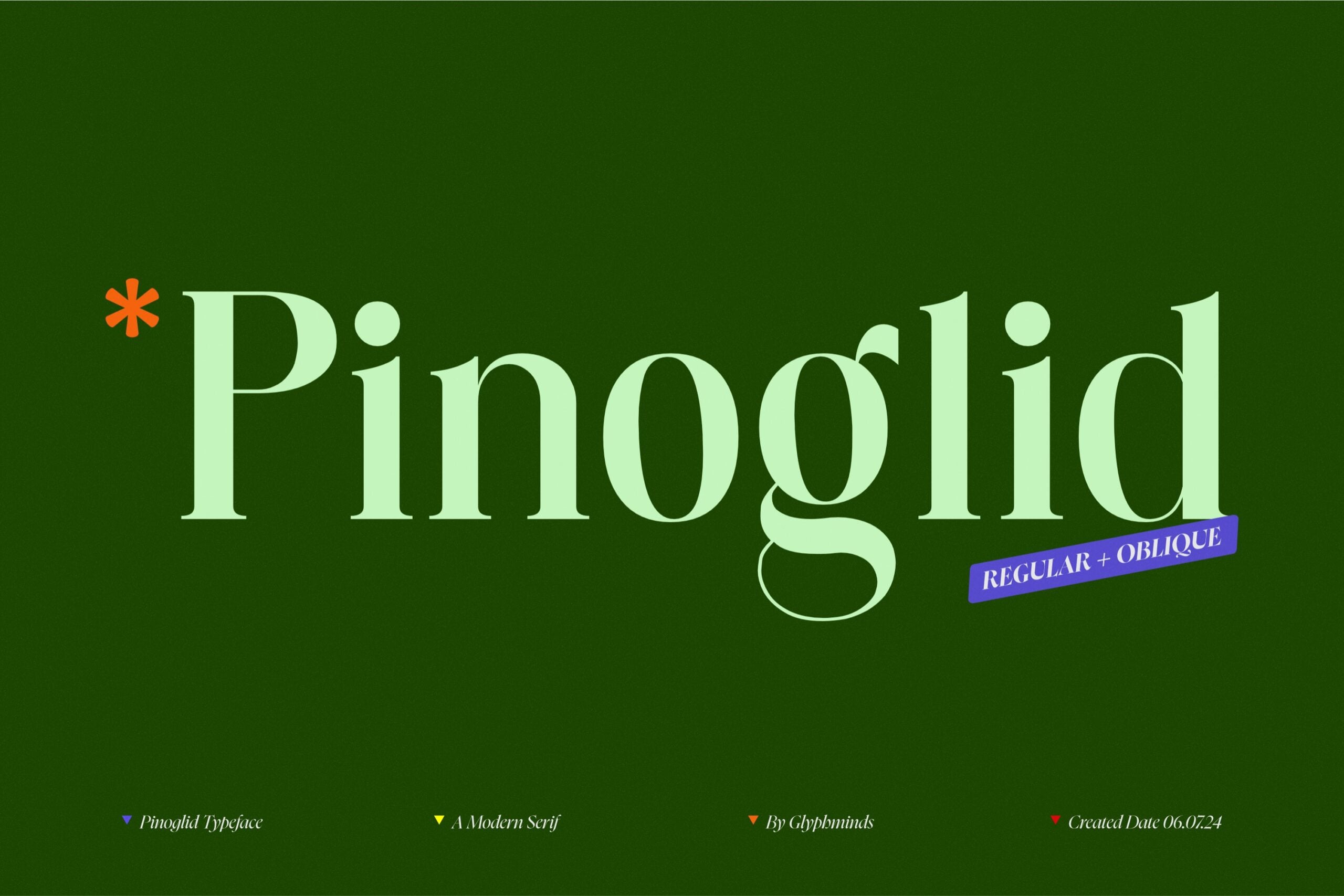 Pinoglid typeface name with regular plus oblique styles tagged on green